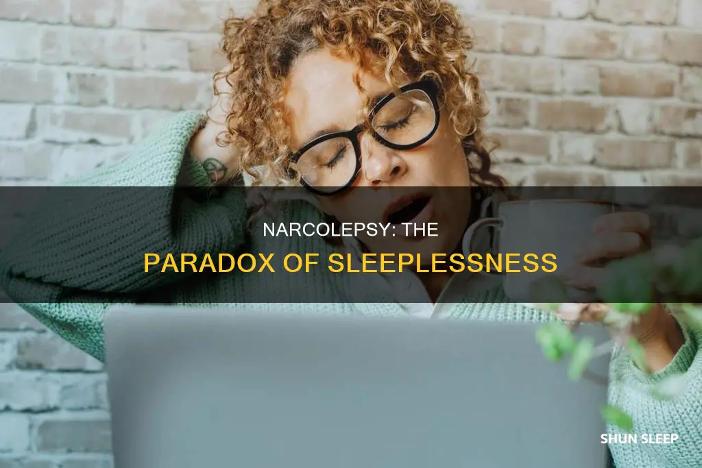 what happens when a narcoleptic cant sleep
