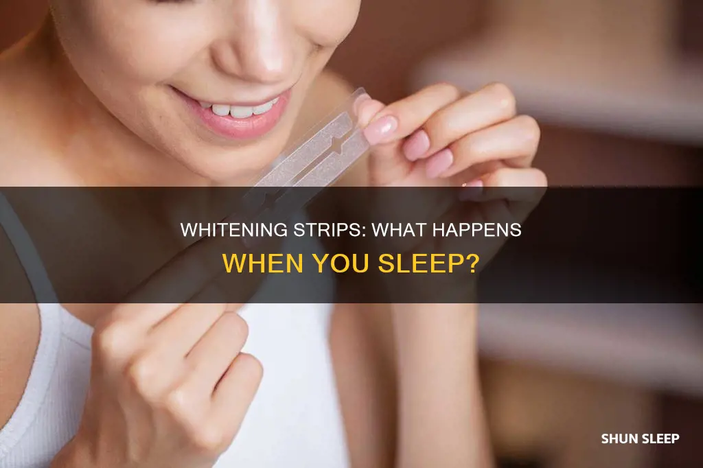 what happens when i sleep with whitening strip