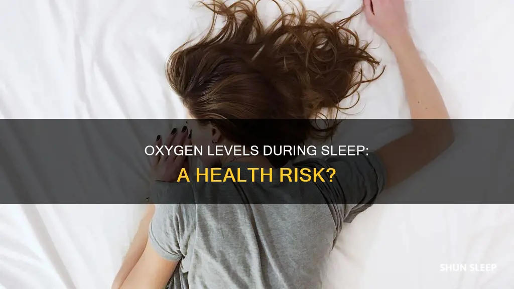 what happens when oxygen levels drop during sleep