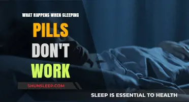 Sleeping Pills: What to Do When They Don't Work