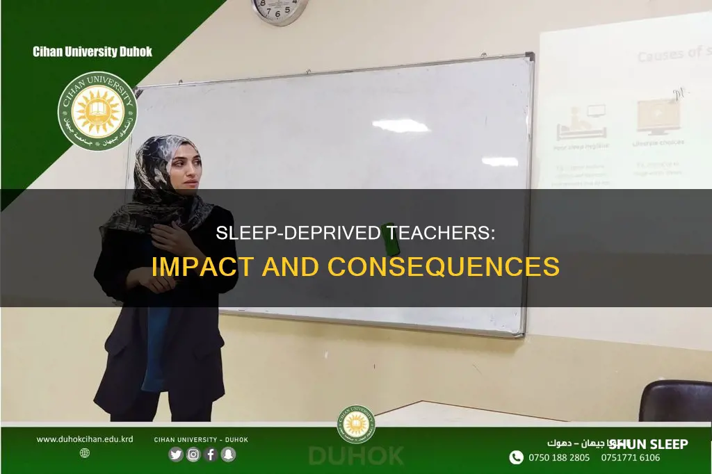 what happens when teachers dont sleep enough