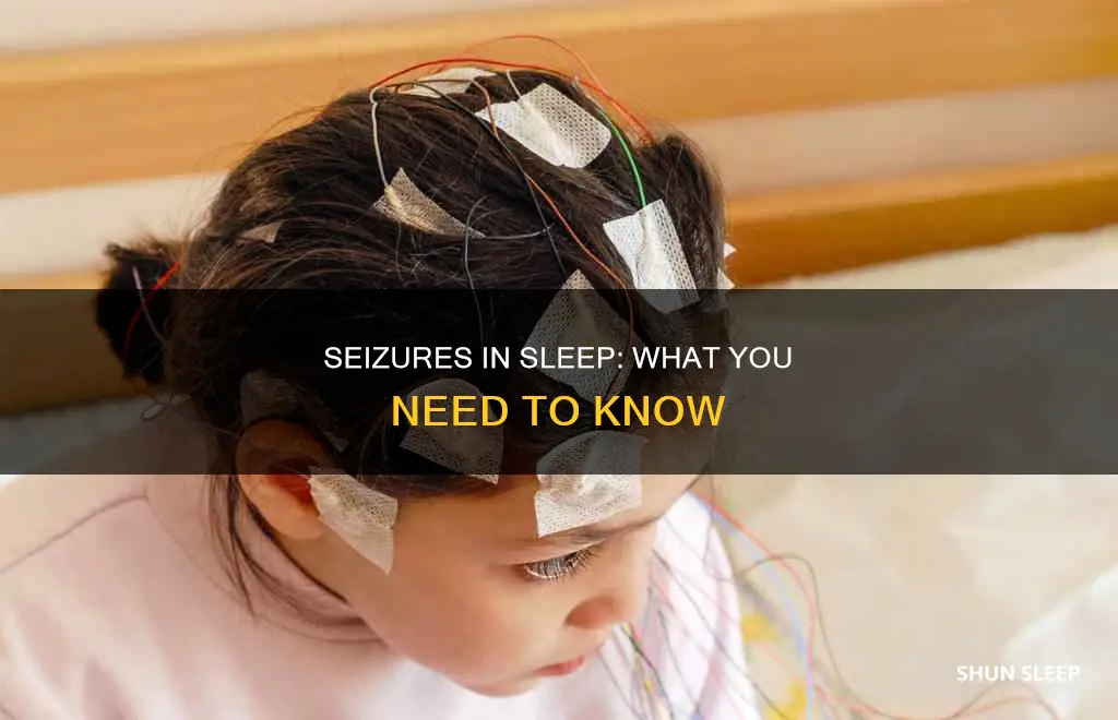 what happens when u have a seizure in your sleep