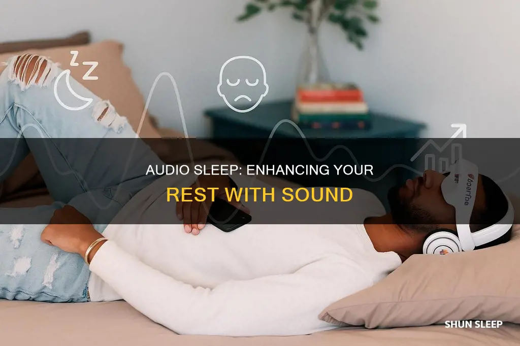 what happens when u sleep with audio