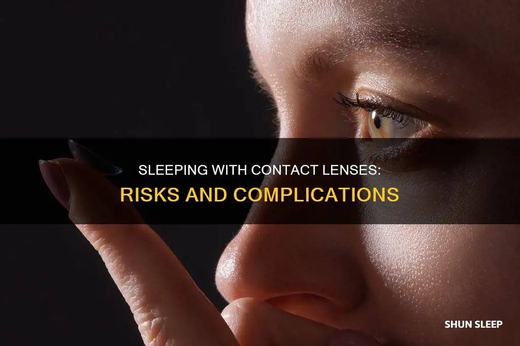 what happens when u sleep with contact lens