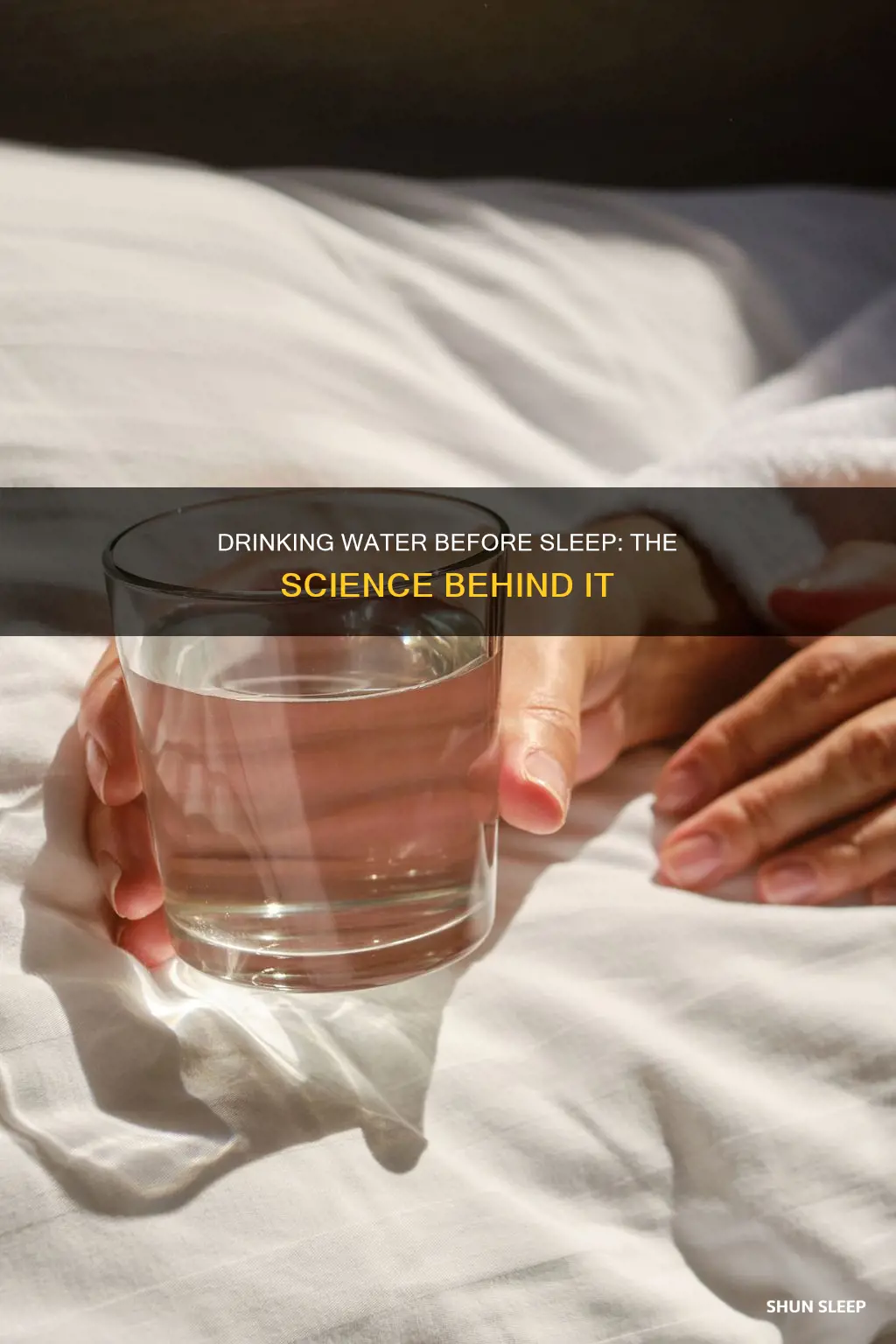 what happens when we drink water before sleep