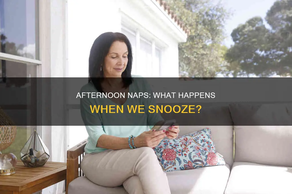 what happens when we sleep in afternoon