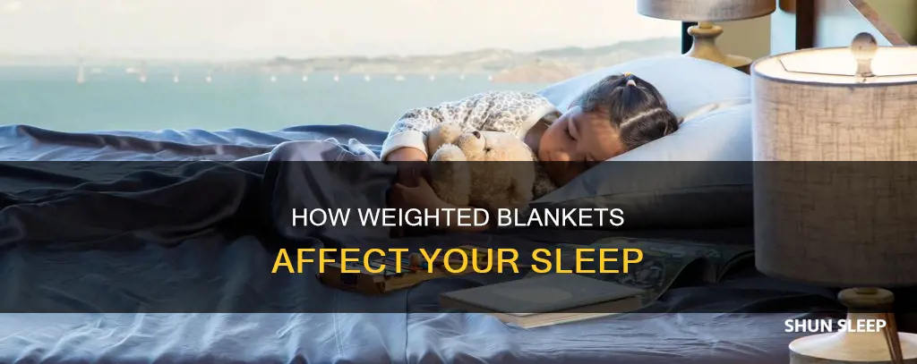 what happens when you sleep with a weighted blanket