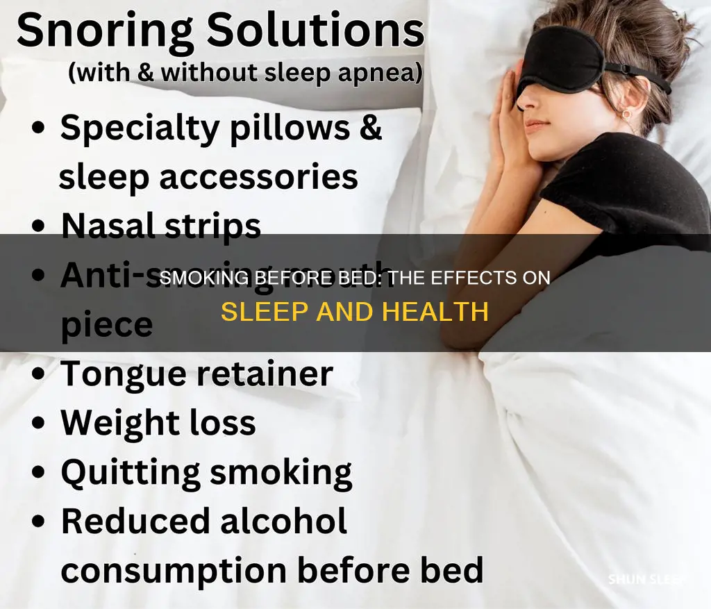 what happens when you smoke before sleeping