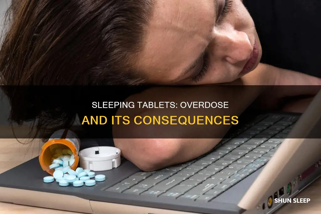 what happens when you take 4 sleeping tablets