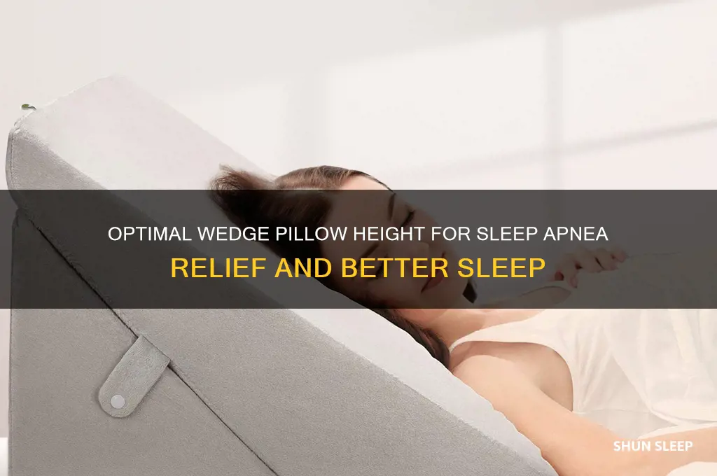 what height wedge pillow help with sleep apnea