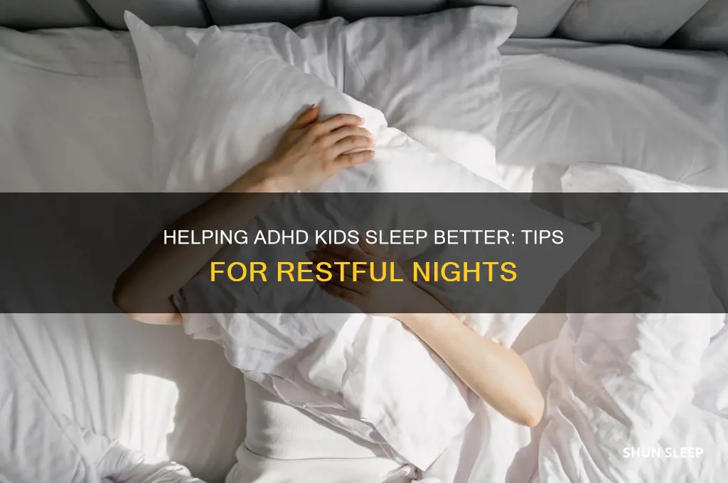 what helping child with adhd sleep