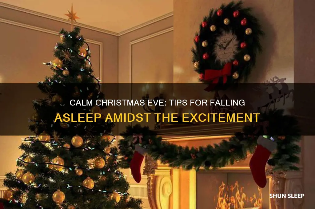 what helps you go to sleep on christmas eve