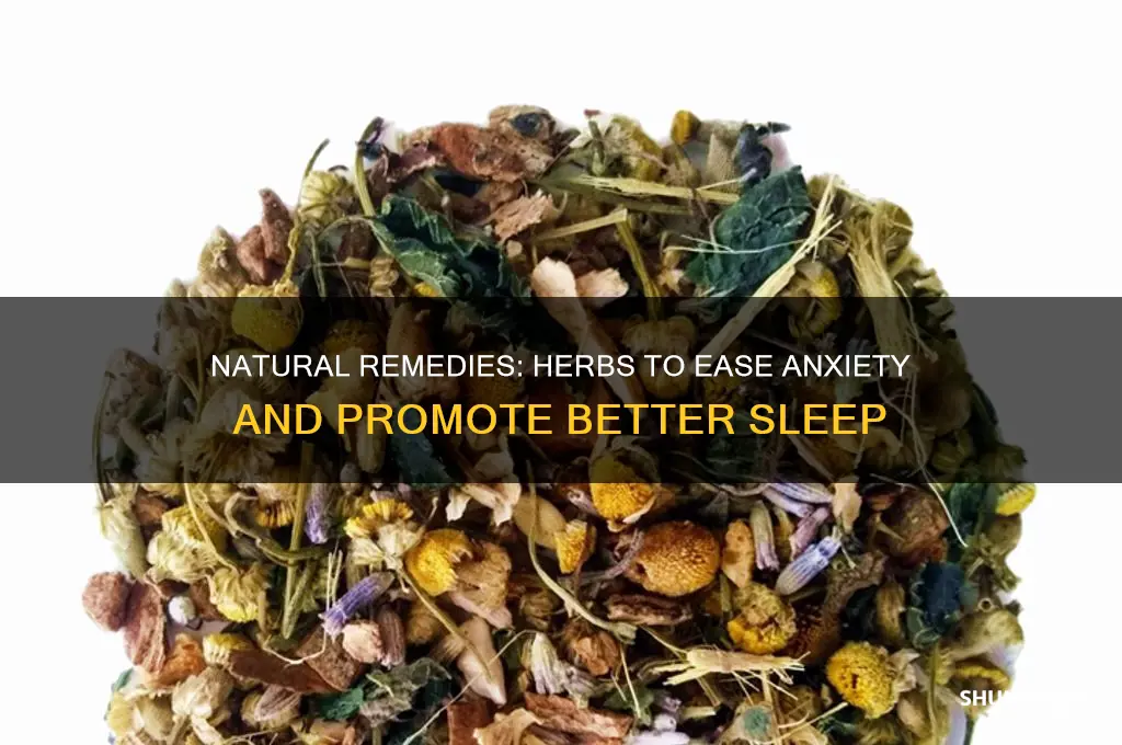 what herb helps with sleep and anxiety
