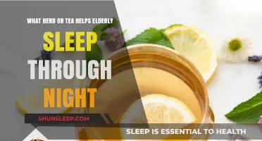 Herbal Remedies for Elderly Sleep: Teas to Promote Restful Nights