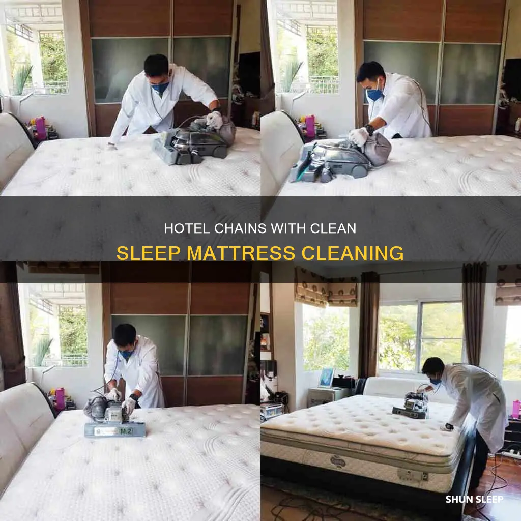 what hotel chains use clean sleep mattress cleaning