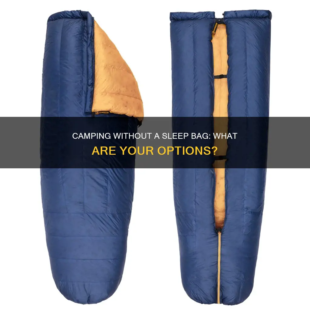 what if i dont have sleep bag