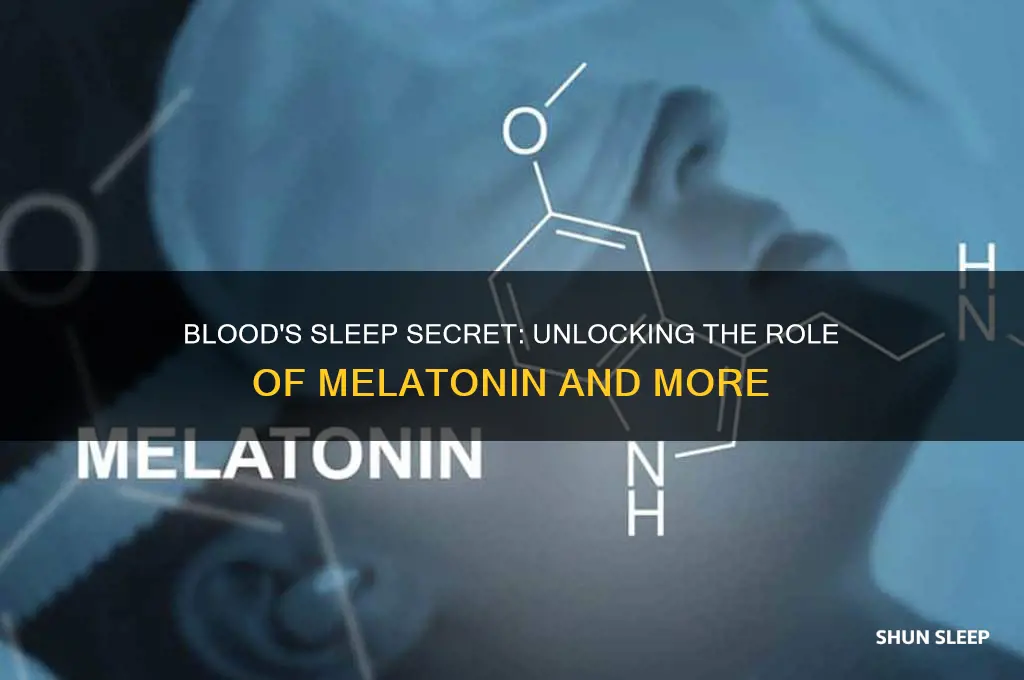what in blood helps you to sleep