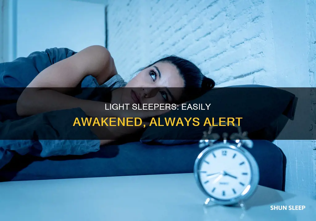 what is a light sleeper mean