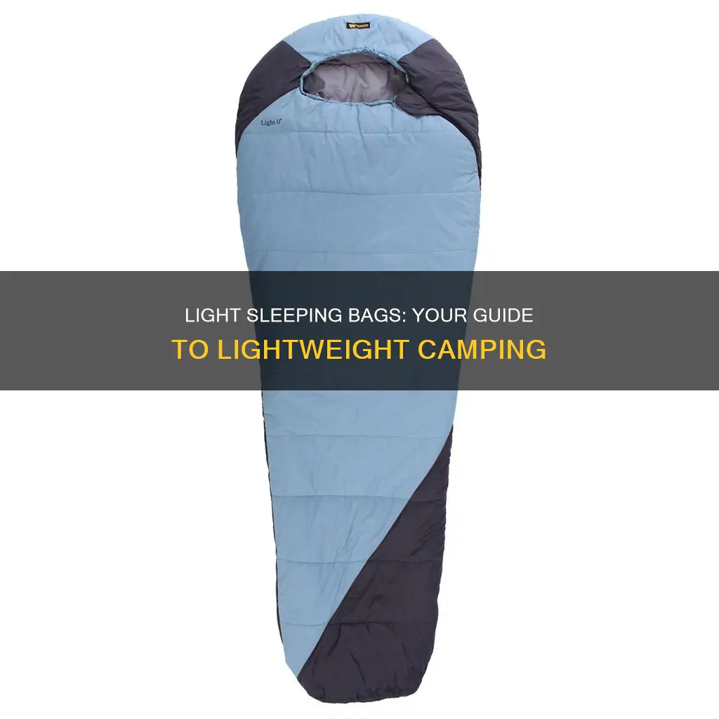 what is a light sleeping bag