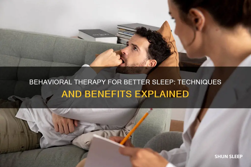 what is behavioral therapy and how does it help sleep