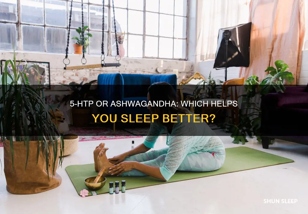 what is better for sleep 5 htp or ashwagandha