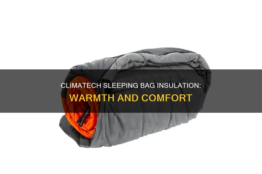 what is climatech sleeping bag insulation