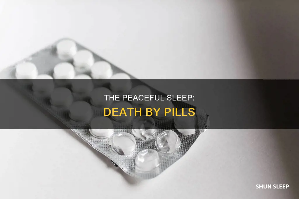 what is death by sleeping pills like