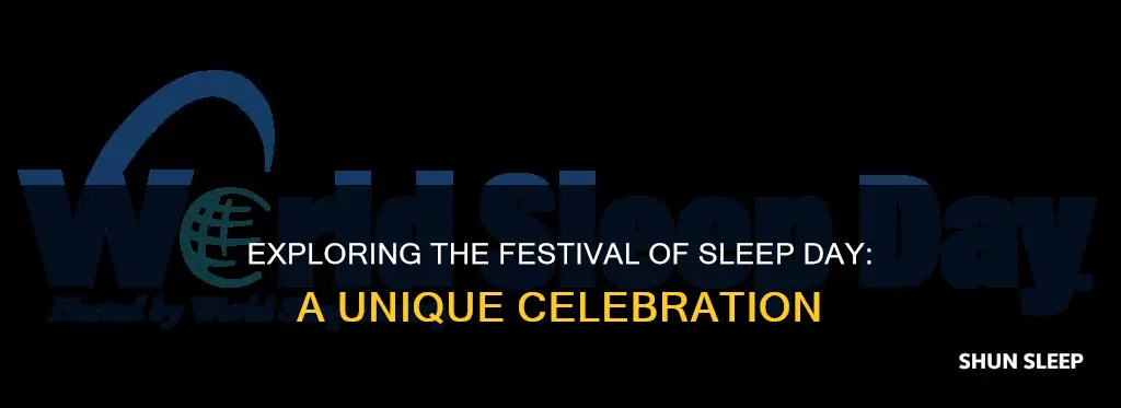 what is festival of sleep day