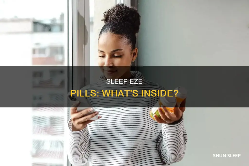 what is in sleep eze pills