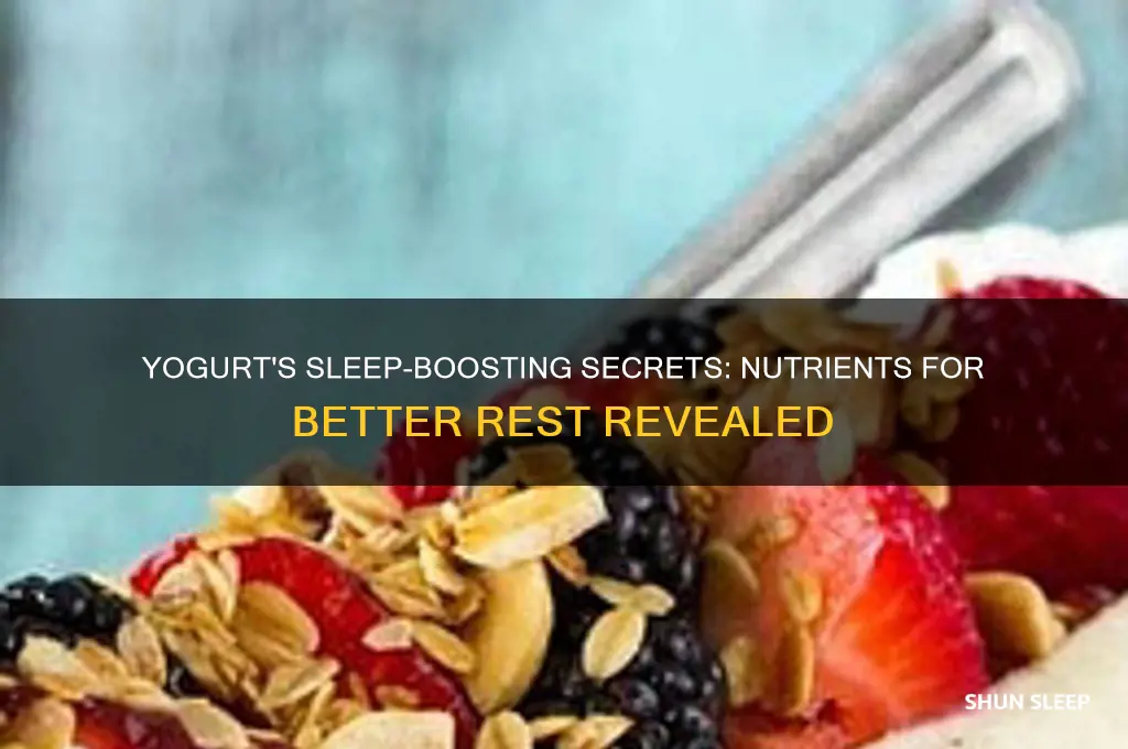 what is in yogurt that helps you sleep
