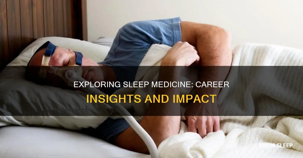 what is it like to work in sleep medicine
