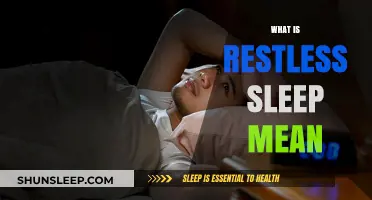 Restless Sleep: What Does It Mean?