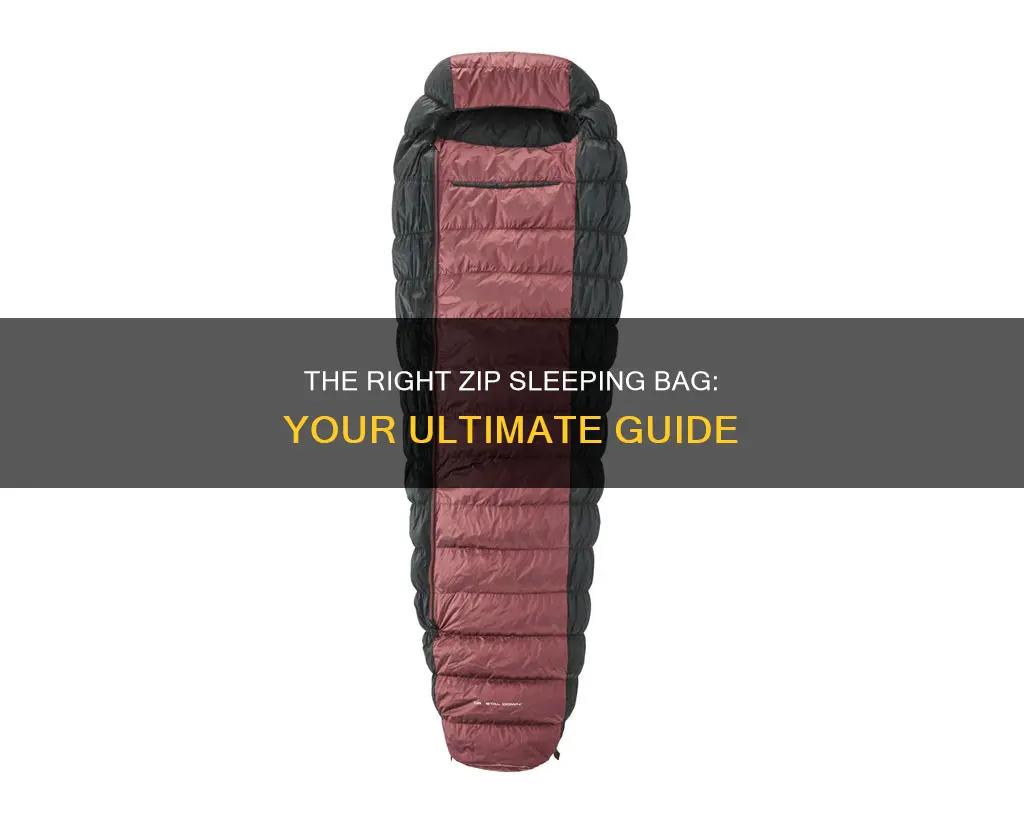 what is right zip sleeping bag