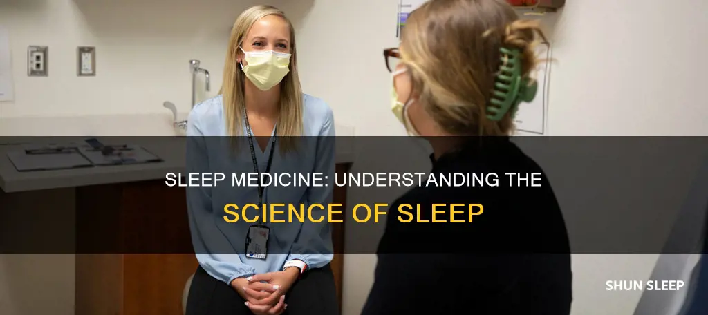 what is sleep medicine mean