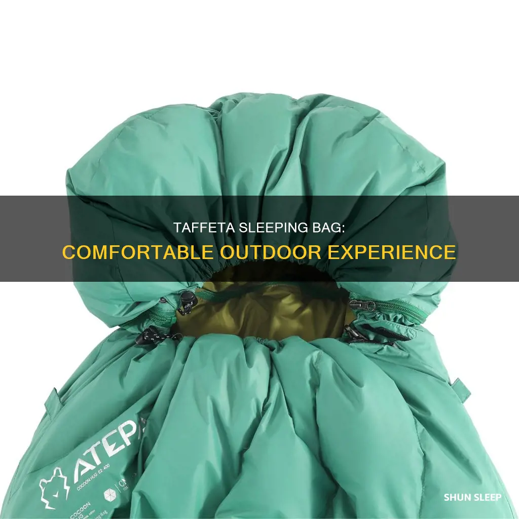what is taffeta sleeping bag
