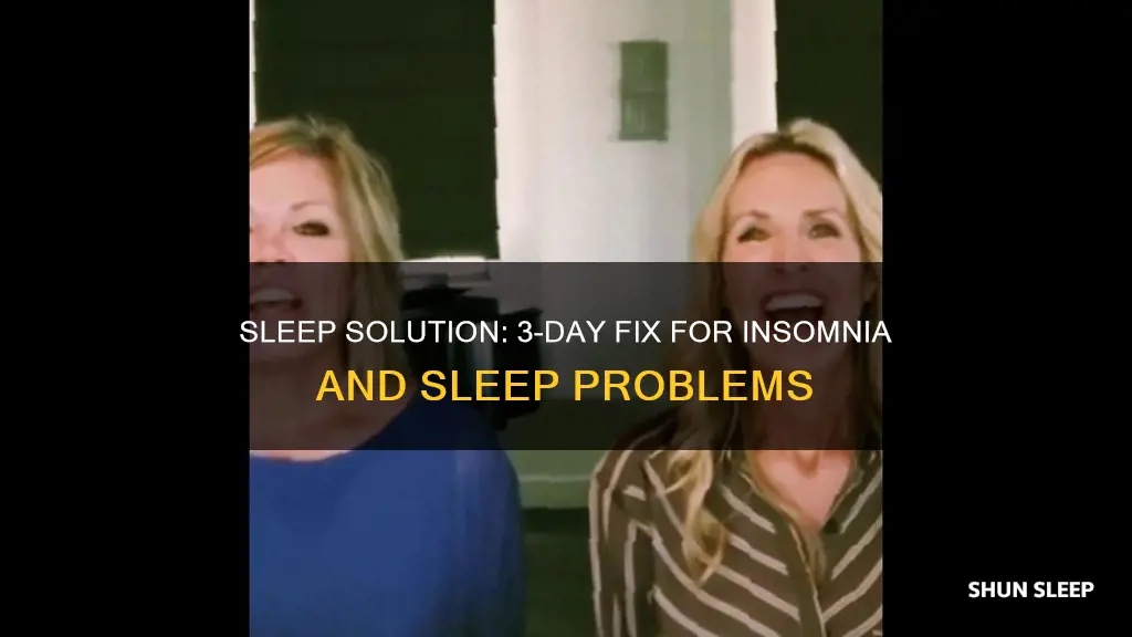 what is the 3 day sleep solution