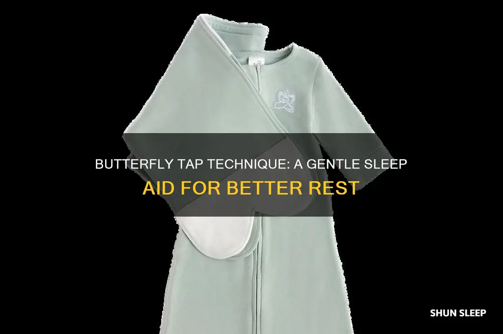 what is the butterfly tap to help with sleep