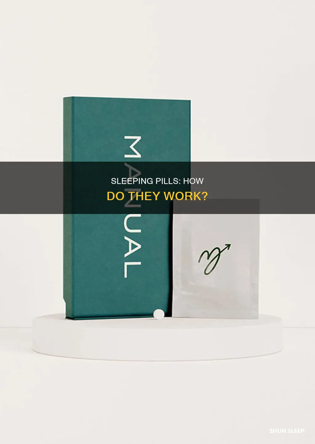 what is the function of sleeping pills