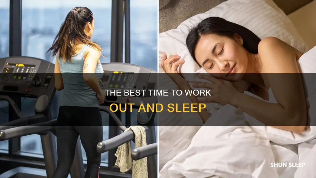what is the latest to work out then sleep