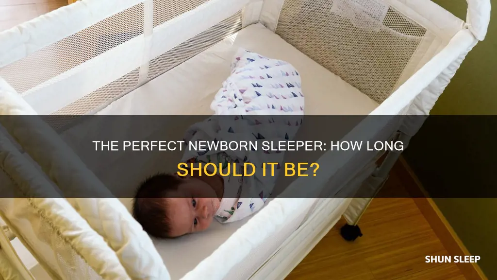 what is the leanth is a newborn sleeper