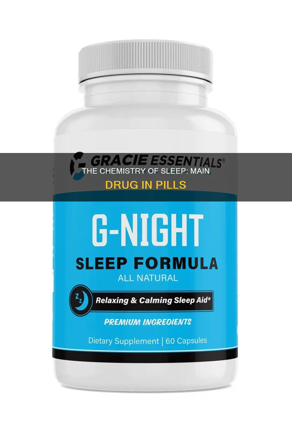 what is the main drug in sleeping pills