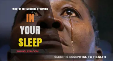 Why Do We Cry in Our Sleep?