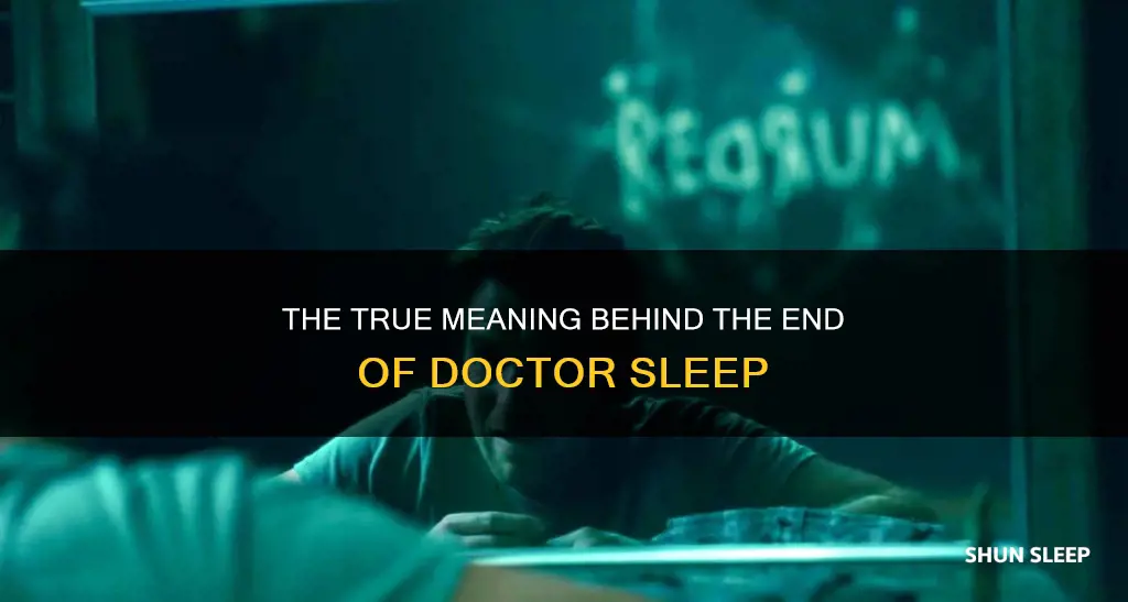 what is the meaning of the end of dr sleepo
