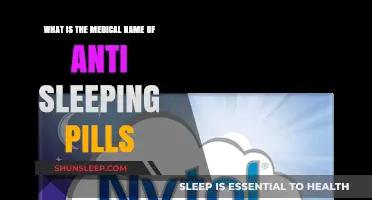 Anti-sleeping Pills: Medical Names and Uses