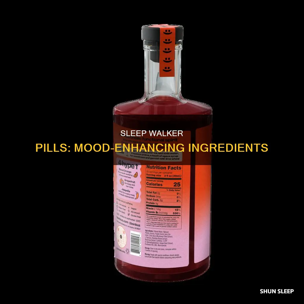 what is the mood enhancer in sleep walker pills