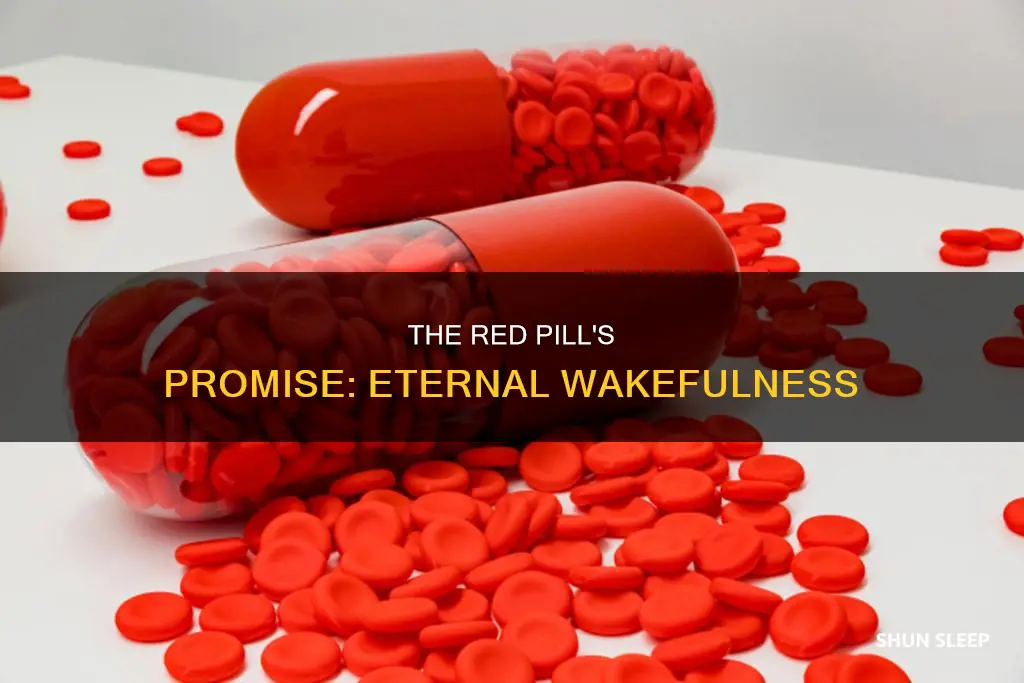 what is the red pill that never sleeps used for