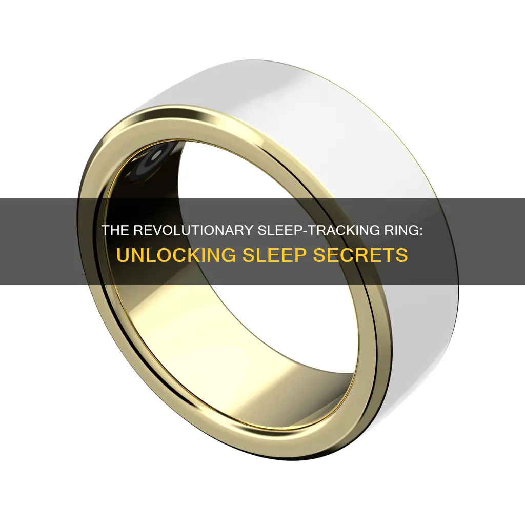 what is the ring that tracks sleep