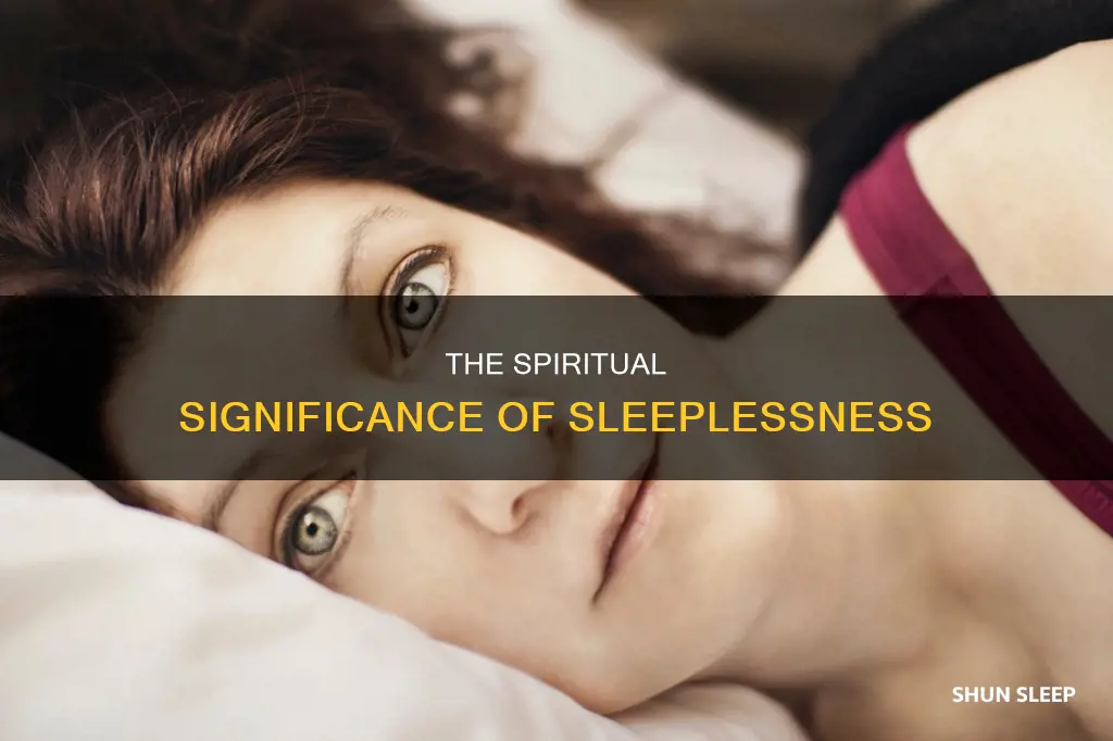 what is the spiritual meaning of not sleeping