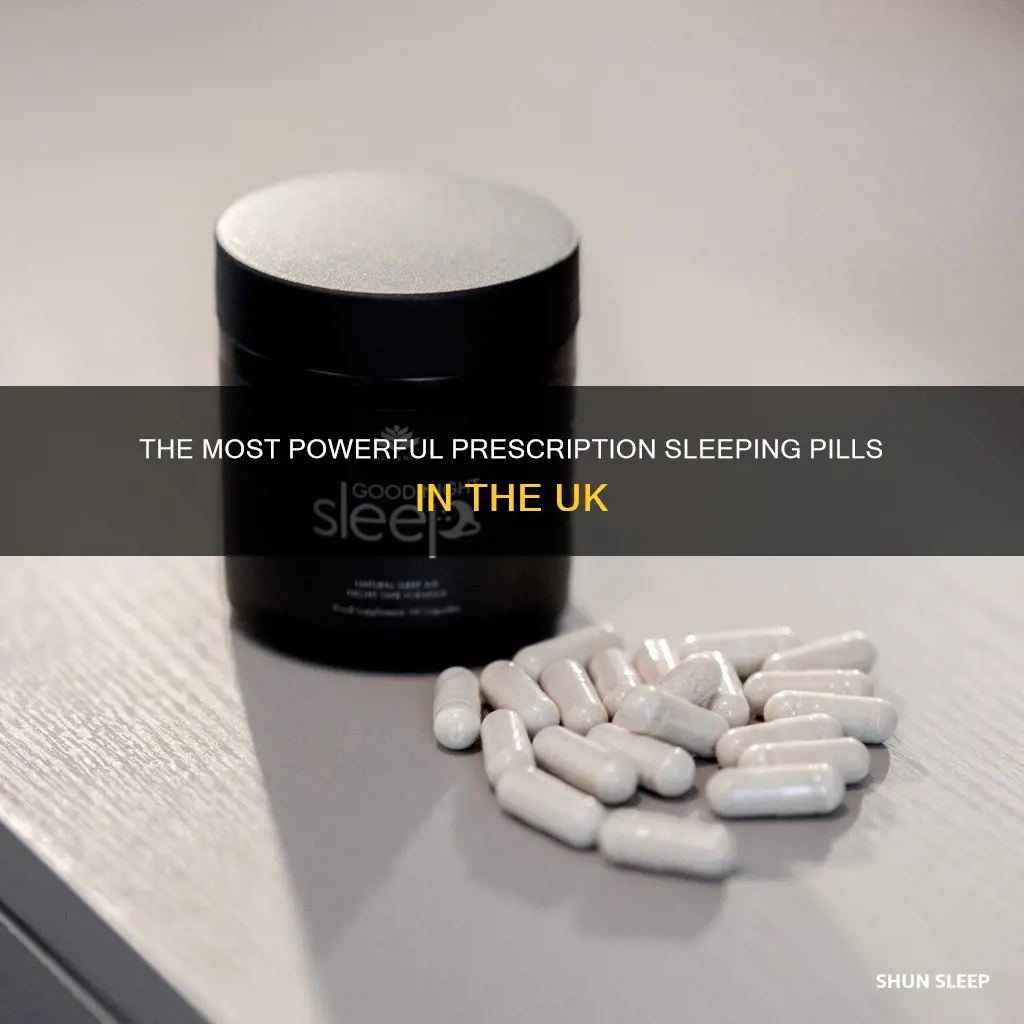 what is the strongest sleeping pill on prescription uk