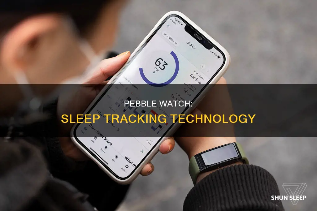 what is used in a pebble watch to measure sleep